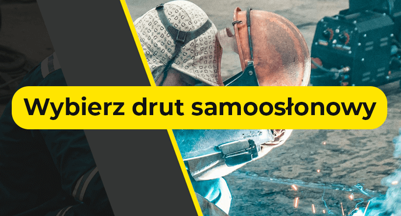 Wybierz drut samoosłonowy